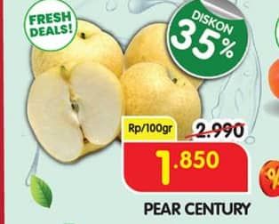 Promo Harga Pear Century per 100 gr - Superindo