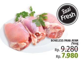 Promo Harga Ayam Paha Boneless per 100 gr - LotteMart