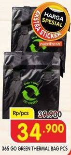 Promo Harga 365 Go Green Bag Thermal  - Superindo