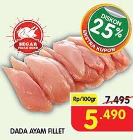 Promo Harga Ayam Fillet Dada per 100 gr - Superindo