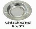 Promo Harga Asbak Stainless Steel Bulat 555  - Hari Hari