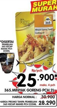 Promo Harga 365 Minyak Goreng 2000 ml - Superindo