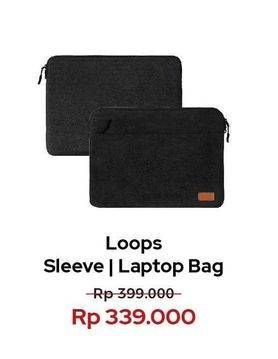 Promo Harga Loops Laptop Bag & Sleeve  - Erafone