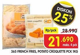 Promo Harga 365 French Fries/ Potato Croquette 1 kg - Superindo