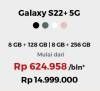 Promo Harga Samsung Galaxy S22+ 5G 8GB + 128GB, 8GB + 256GB  - Erafone