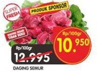 Promo Harga Daging Semur per 100 gr - Superindo