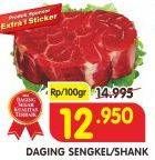 Promo Harga Daging Sengkel (Shankle) per 100 gr - Superindo