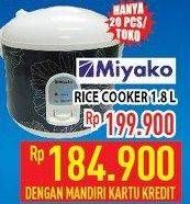 Promo Harga MIYAKO Rice Cooker 1800 ml - Hypermart