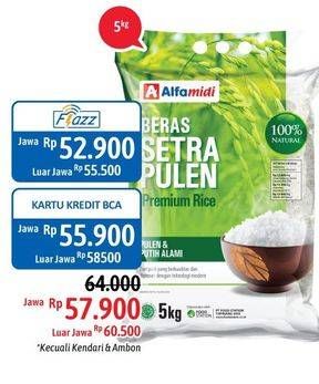 Promo Harga Alfamidi Beras Setra Pulen 5 kg - Alfamidi