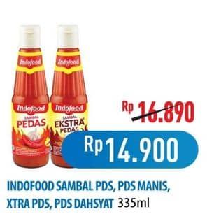 Promo Harga Indofood Sambal Ekstra Pedas, Pedas, Pedas Manis, Pedas Dahsyat 335 ml - Hypermart