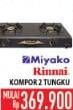 Promo Harga Rinnai / Miyako Kompor Gas 2 Tungku  - Hypermart