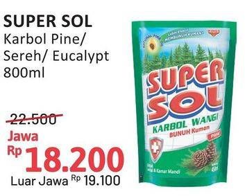 Promo Harga Supersol Karbol Wangi Pine, Sereh, Eucalyptus 800 ml - Alfamidi