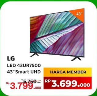 LG 43UR7500PSC  Diskon 33%, Harga Promo Rp3.799.000, Harga Normal Rp5.750.000, Khusus Member Rp. 3.699.000, Khusus Member