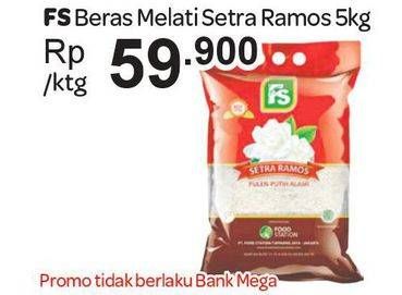 Promo Harga FS Beras Melati Setra Ramos 5 kg - Carrefour