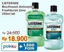 Promo Harga LISTERINE Mouthwash Antiseptic Fresh Burst, Zero 250 ml - Indomaret