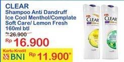 Promo Harga CLEAR Shampoo Ice Cool Mint, Complete Soft Care, Lemon Fresh 160 ml - Indomaret