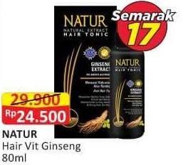 Promo Harga Natur Hair Vitamin Ginseng 80 ml - Alfamart