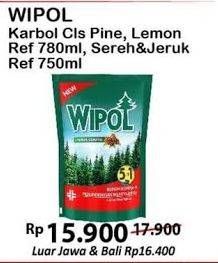 Promo Harga WIPOL Karbol Wangi Classic Pine, Lemon, Sereh + Jeruk 780 ml - Alfamart