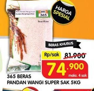 Promo Harga 365 Beras Pandan Wangi Super 5000 gr - Superindo