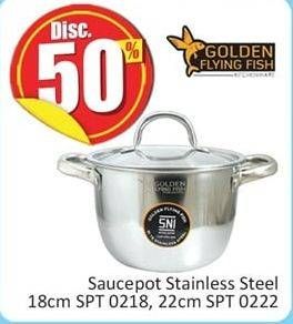 Promo Harga GOLDEN FLYING FISH Saucepot Stainless Steel 18/22 cm SPT0218, SPT0222  - Hari Hari