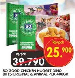 Promo Harga SO GOOD Chicken Nugget Dino Bites/Animal 400 gr - Superindo