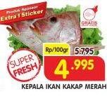 Promo Harga Kepala Ikan Kakap Merah per 100 gr - Superindo