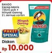 Promo Harga Bango Kecap Manis + Minyak Goreng   - Indomaret