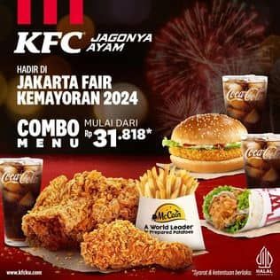 Promo Harga Hadir di Jakarta Fair Kemayoran 2024  - KFC