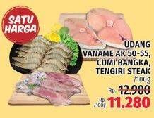Promo Harga Udang Vaname/Cumi Cumi Bangka/Tenggiri Steak  - LotteMart