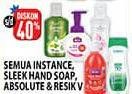 Promo Harga INSTANCE/ SLEEK HAND SOAP/ ABSOLUTE & RESIK V  - Hypermart