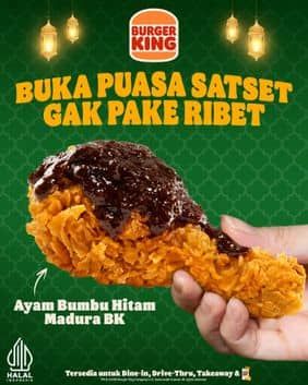 Promo Harga Buka Puasa Satset  - Burger King