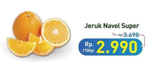 Promo Harga Jeruk Navel Super per 100 gr - Hypermart