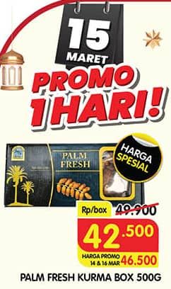 Promo Harga Palm Fresh Kurma  500 gr - Superindo