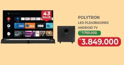 Promo Harga Polytron PLD 43BAG9953 | Smart Cinemax Soundbar LED TV 43"  - Yogya