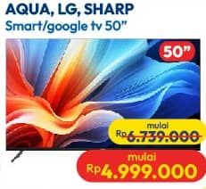 Promo Harga Aqua/LG/Sharp Smart/Google TV 50"  - Hypermart