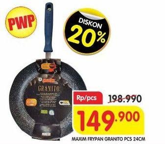 Promo Harga MAXIM Granito Frypan 24 Cm  - Superindo