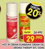 Promo Harga Hot In Cream Nyeri Otot Sumbawa Cream Oil, Aroma Therapy 120 ml - Superindo