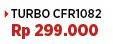 Promo Harga Turbo CFR 1082 Kipas Angin  - COURTS