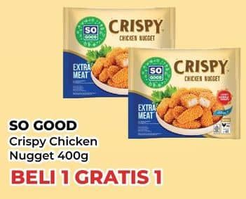 Promo Harga So Good Crispy Chicken Nugget 400 gr - Yogya