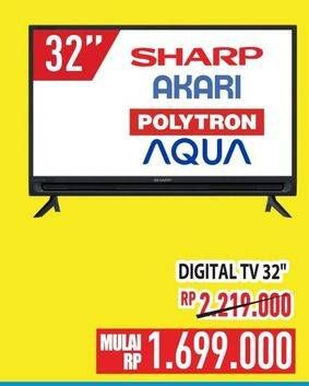 Promo Harga Sharp, Akari, Polytron, Aqua Digital TV 32"  - Hypermart