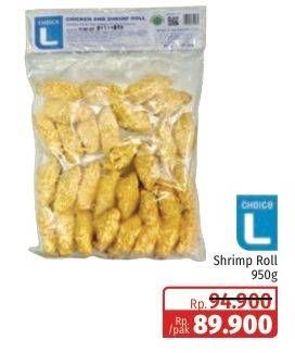 Promo Harga Choice L Shrimp Roll 950 gr - Lotte Grosir