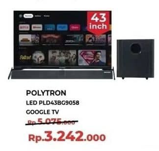 Polytron PLD43BG9058  Diskon 36%, Harga Promo Rp3.242.000, Harga Normal Rp5.075.000