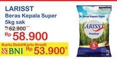 Promo Harga Larisst Beras Kepala Super 5 kg - Indomaret