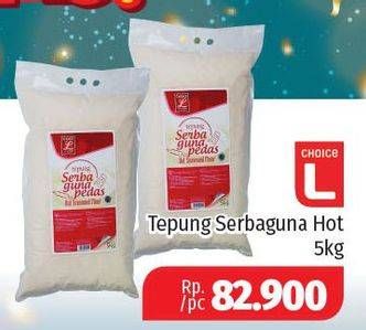 Promo Harga Choice L Tepung Serbaguna Hot 5 kg - Lotte Grosir