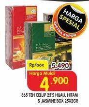Promo Harga 365 Teh Celup Green Tea, Jasmine Tea, Black Tea per 25 pcs 2 gr - Superindo
