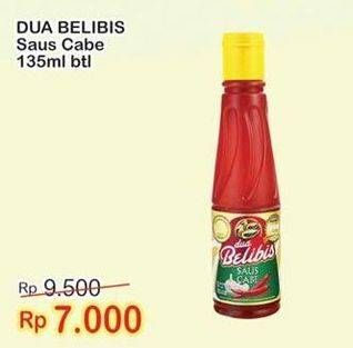 Promo Harga DUA BELIBIS Saus Cabe 135 ml - Indomaret