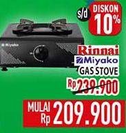 Promo Harga RINNAI / MIYAKO Gas Stove  - Hypermart