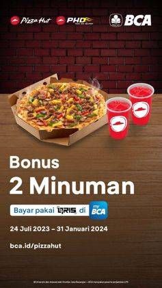 Promo Harga Bonus 2 Minuman  - Pizza Hut