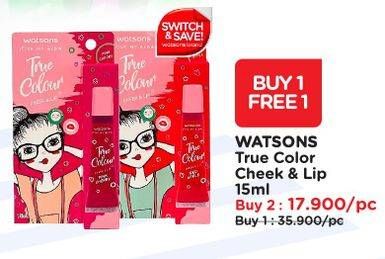 Promo Harga WATSONS True Color Cheek & Lip 15 ml - Watsons