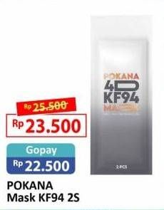 Promo Harga POKANA Face Mask KF94 4D 2 pcs - Alfamart